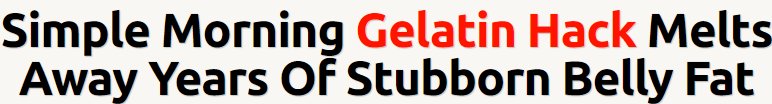 Simple Morning Gelatin Hack Melts Away Years Of Stubborn Belly Fat